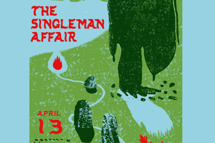 Silkscreen poster for The Singleton Affair at Constellation